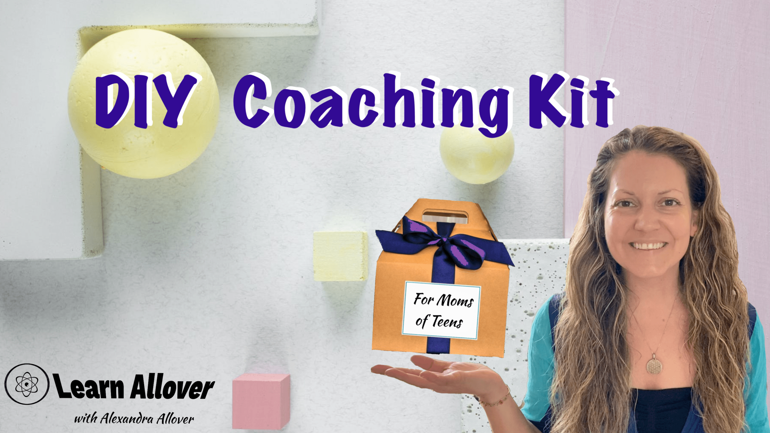 DIY coaching kit for moms of teens